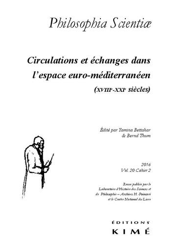 Couverture du livre « REVUE PHILOSOPHIA SCIENTIAE t.20 ; circulation des savoirs dans les échanges euro-méditerranéens » de  aux éditions Kime