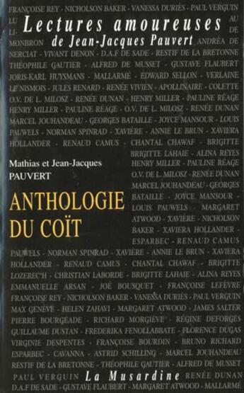 Couverture du livre « Anthologie du coit » de Pauvert aux éditions La Musardine