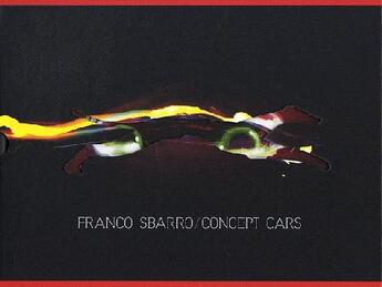 Couverture du livre « Concept cars » de Sbarro Fabian aux éditions Chronosports