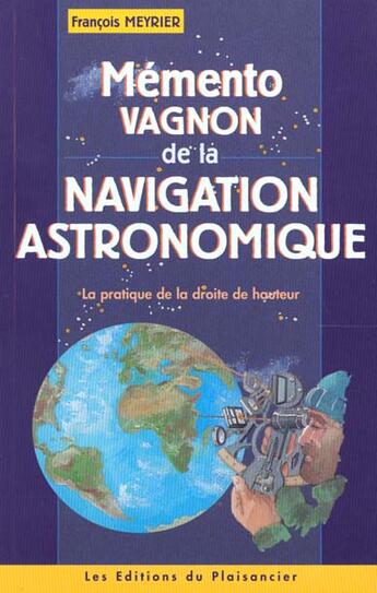 Couverture du livre « Navigation Astronomique » de  aux éditions Vagnon