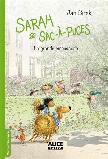 Couverture du livre « Sarah et Sac-à-puces Tome 3 ; la grande embuscade » de Jan Birck aux éditions Alice