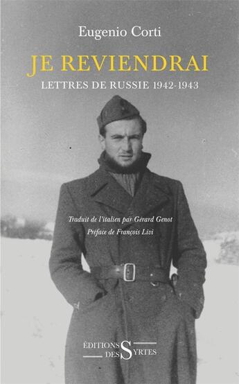 Couverture du livre « Je reviendrai » de Eugenio Corti aux éditions Syrtes