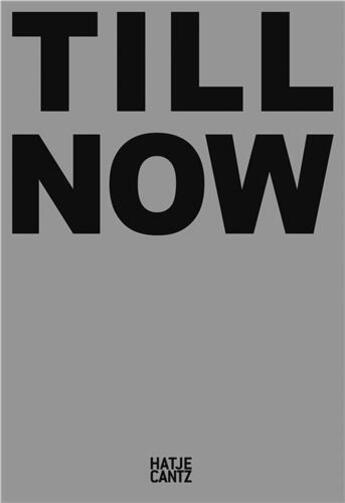 Couverture du livre « Milen till : Till now » de Liebs Holger/Heitzer aux éditions Hatje Cantz