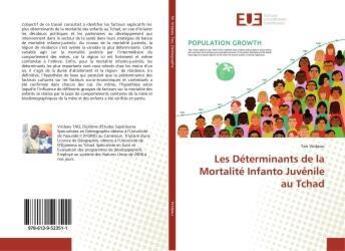 Couverture du livre « Les determinants de la mortalite infanto juvenile au tchad » de  aux éditions Editions Universitaires Europeennes