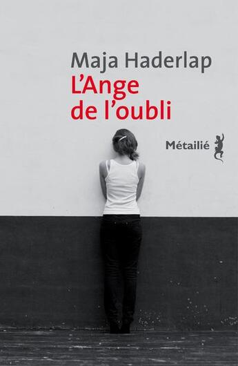 Couverture du livre « L'ange de l'oubli » de Maja Haderlap aux éditions Metailie