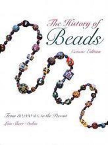 Couverture du livre « The history of beads (paperback) » de Dubin Lois Sherr aux éditions Thames & Hudson