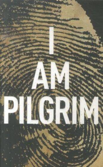 Couverture du livre « I am pilgrim » de Terry Hayes aux éditions 