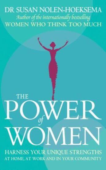 Couverture du livre « The Power Of Women » de Susan Nolen Hoeksema aux éditions Epagine