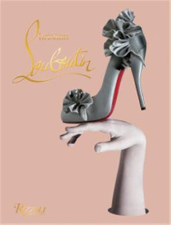 Couverture du livre « CHRISTAN LOUBOUTIN » de Philippe Garcia aux éditions Rizzoli