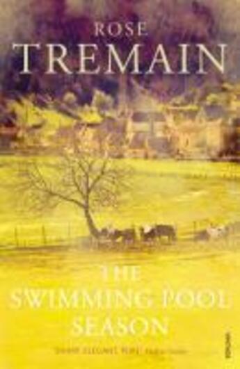 Couverture du livre « The Swimming Pool Season » de Rose Tremain aux éditions Random House Digital