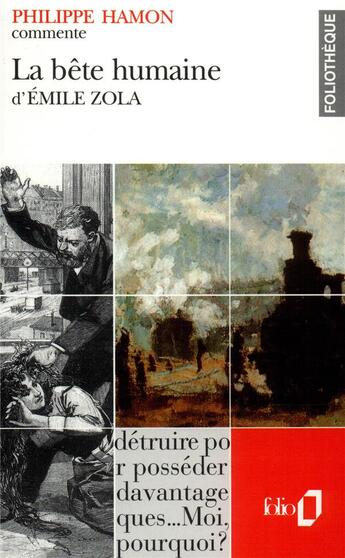Couverture du livre « La bête humaine d'Émile Zola » de Philippe Hamon aux éditions Folio