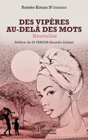 Couverture du livre « Des vipères au-delà des mots » de N'Guessan R K. aux éditions L'harmattan