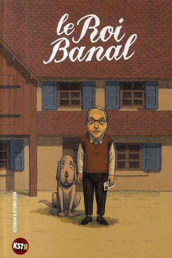 Couverture du livre « Le roi banal » de Ozanam/Kyung-Eun aux éditions Casterman