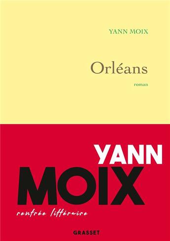 Couverture du livre « Orléans » de Yann Moix aux éditions Grasset