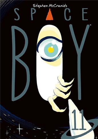 Couverture du livre « Space boy Tome 11 » de Stephen Mccranie aux éditions Akileos