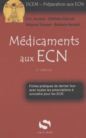 Couverture du livre « Médicaments en ECN (2e édition) » de Sroussi Hersant aux éditions Medxls