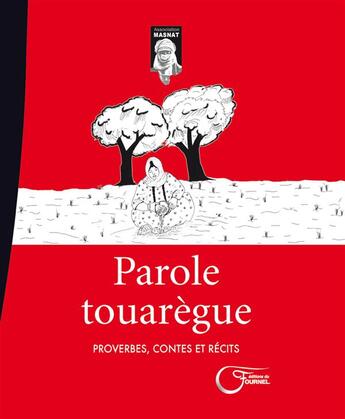 Couverture du livre « Parole touareg » de  aux éditions Fournel