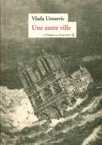 Couverture du livre « Une autre ville » de Vlada Urosevic aux éditions Le Temps Des Cerises