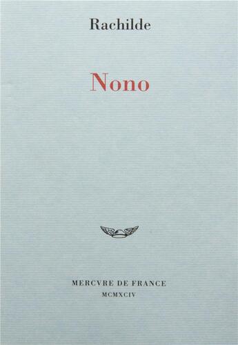 Couverture du livre « Nono » de Rachilde aux éditions Mercure De France