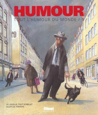 Couverture du livre « Tout l'humour du monde .1 » de  aux éditions Glenat