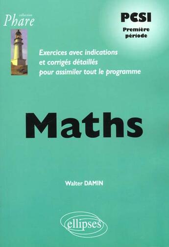 Couverture du livre « =>nouv.ed.9782729881764/dpcsi2 » de Damin aux éditions Ellipses