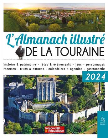 Couverture du livre « L'almanach illustré de la Touraine 2024 » de  aux éditions Editions Sutton