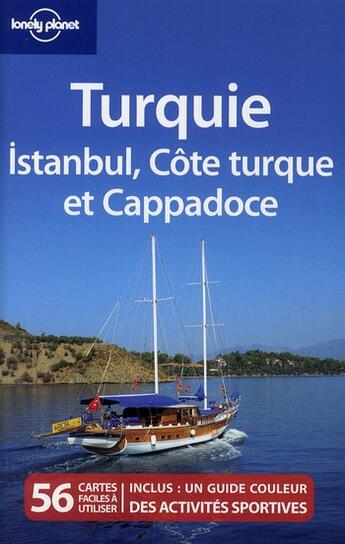 Couverture du livre « Turquie ; Istanbul, côte turque et Cappadoce (2e édition) » de  aux éditions Lonely Planet France
