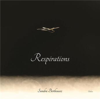 Couverture du livre « Respirations » de Sandra Berthousoz aux éditions Slatkine