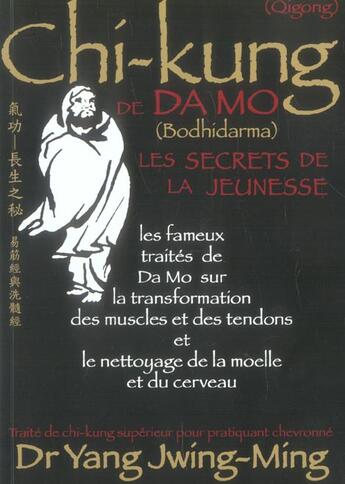 Couverture du livre « Chi-kung de da mo » de Jwing-Ming (Dr) Yang aux éditions Budo