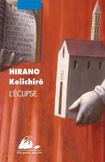 Couverture du livre « L'éclipse » de Keiichiro Hirano aux éditions Picquier