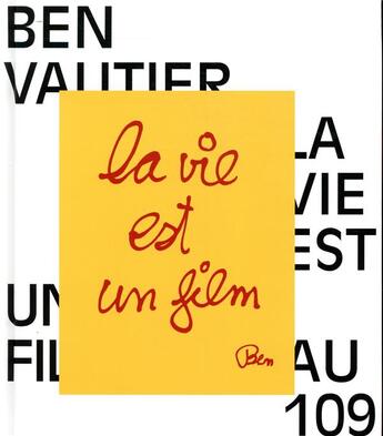 Couverture du livre « Ben Vautier, la vie est un film » de  aux éditions In Fine