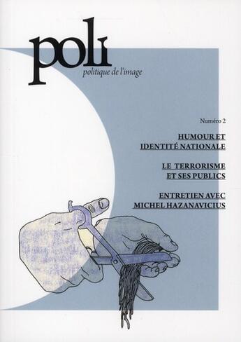 Couverture du livre « REVUE POLI ; politique de l'image t.2 » de  aux éditions Poli-politique De L'image