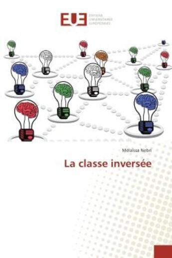 Couverture du livre « La classe inversee » de Mélaïssa Nebri aux éditions Editions Universitaires Europeennes