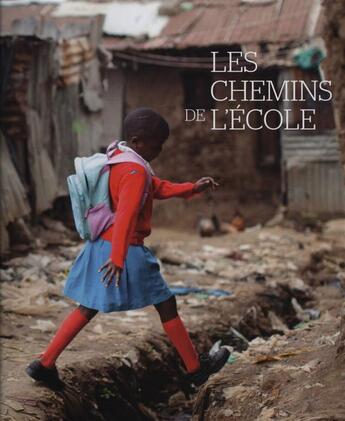 Couverture du livre « Les chemins de l'école » de  aux éditions Unesco