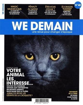 Couverture du livre « We Demain n.40 : magic mushrooms, pénalty au Qatar, êtes-vous hygge ? écorazzis » de We Demain aux éditions We Demain