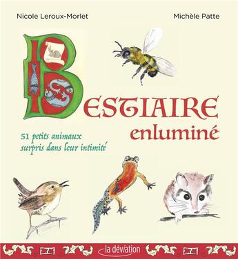 Couverture du livre « Bestiaire enluminé » de Leroux-Morlet/Patte aux éditions La Deviation