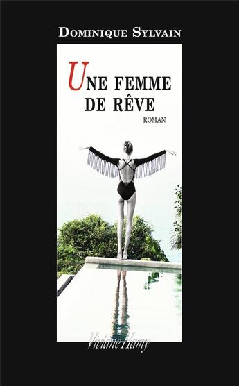Couverture du livre « Une femme de rêve » de Dominique Sylvain aux éditions Viviane Hamy