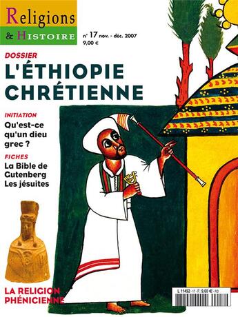 Couverture du livre « Religions et histoire N.17 ; l'Ethiopie chrétienne » de Religions Et Hstoire aux éditions Religions Et Histoire