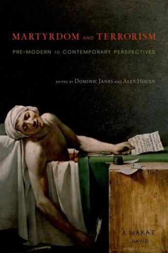 Couverture du livre « Martyrdom and Terrorism: Pre-Modern to Contemporary Perspectives » de Dominic Janes aux éditions Oxford University Press Usa