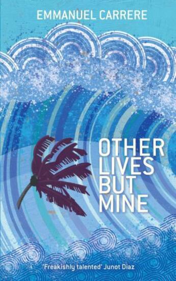 Couverture du livre « Other Lives But Mine » de Emmanuel Carrère aux éditions Profile Digital