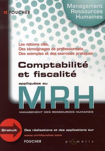 Couverture du livre « Comptabilité et fiscalité pour le management des ressources humaines » de Olivier Couret-Delegue aux éditions Foucher