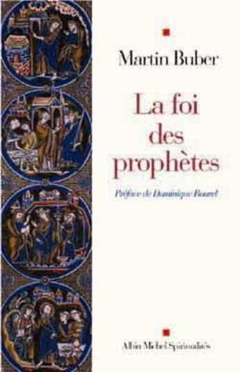 Couverture du livre « La foi des prophètes » de Buber-M aux éditions Albin Michel