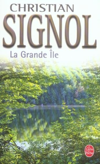 Couverture du livre « La grande île » de Christian Signol aux éditions Le Livre De Poche