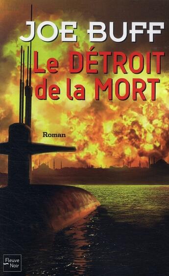 Couverture du livre « Le detroit de la mort » de Buff Joe aux éditions Fleuve Editions