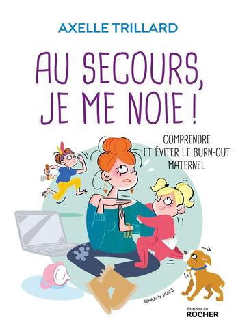 Couverture du livre « Au secours, je me noie ! » de Axelle Trillard aux éditions Rocher