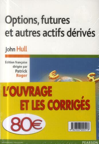 Couverture du livre « Options, futures et autres actifs dérivés ; coffret (9e édition) » de John Hull aux éditions Pearson