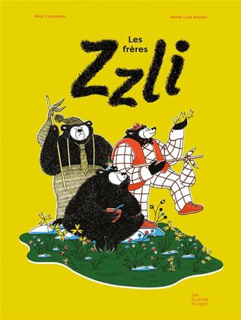 Couverture du livre « Les frères Zzli » de Cousseau Alex et Anne-Lise Boutin aux éditions Les Fourmis Rouges