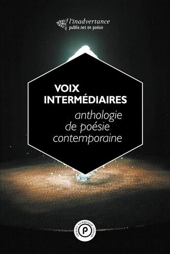 Couverture du livre « Voix intermédiaires » de  aux éditions Publie.net