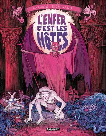 Couverture du livre « L'Enfer c'est les hôtes » de Karibou et Lionel Richerand aux éditions Delcourt