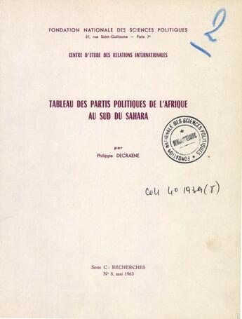 Couverture du livre « Tableau des partis politiques de l'Afrique au Sud du Sahara » de Philippe Decraene aux éditions Presses De Sciences Po